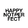 Happy Not Perfect